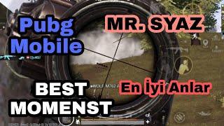 EN İYİ ANLAR PUBG MOBİLE MR.SYAZ(MY BEST MOMENST PUBG MOBİLE ) POCO X3 NFC 90 FPS