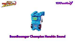 BoonBoomger Champion Henshin Sound