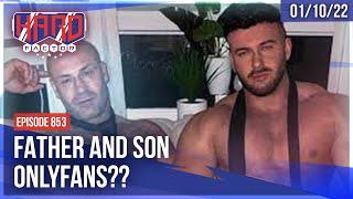 Father & Son Duo Take OnlyFans By Storm, RIP Bob Saget, & Kazakhstan Protests Turn Even More Deadly
