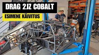 2JZ Cobalti esimene käivitus