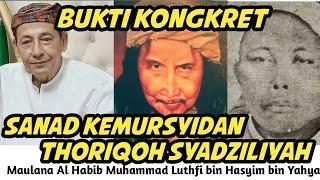 BUKTI KONGRET, Sanad Kemursyidan Maulana Al Habib Muhammad Luthfi bin Hasyim bin Yahya