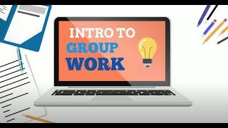 Introduction to Group Work