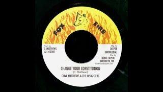 Clive Matthews & The Insighters - Change Your Constitution