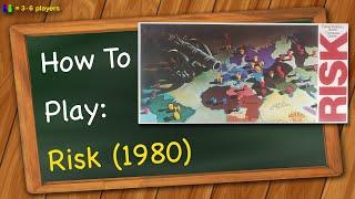 How to Play Risk (1980 Rules)