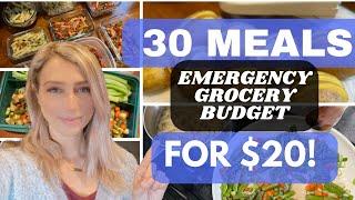 30 MEALS FOR $20 || EMERGENCY GROCERY BUDGET MEALS || Quick & Affordable Meals