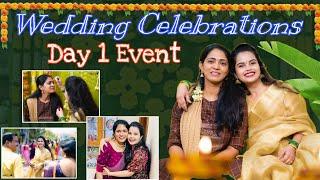 Sister-in-law's Wedding Celebrations Part 1 || Divya Vlogs