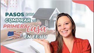 Cómo COMPRAR CASA en Estados Unidos