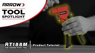 Product Tutorial - Arrow's RT188M One Handed Rivet Tool