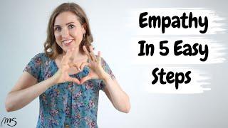 Psychologist On How To Be More Empathic | Empathetic