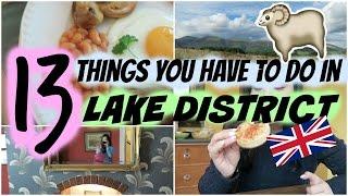 Follow Me Around the English Countryside! 13 Things You Have to Do in Lake District!