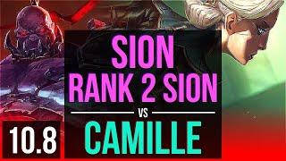 SION vs CAMILLE (TOP) | Rank 2 Sion, 2.1M mastery points, 1800+ games | EUW Challenger | v10.8