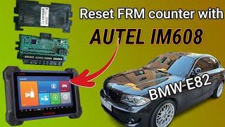 مشكلة بأحد الأضواء الأمامية BMW E82 Lights NOT working Reset FRM counter and Vin with Autel IM608