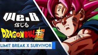 Dragon Ball Super - Limit Break X Survivor | FULL ENGLISH VER. Cover by We.B