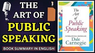 The Art of Public Speaking by Dale Carnegie Audiobook | Book Summary in English