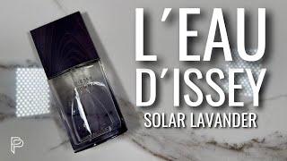 *NUEVO!* L´EAU D´ISSEY SOLAR LAVANDER. "SIMPLEMENTE WOW!" // PP