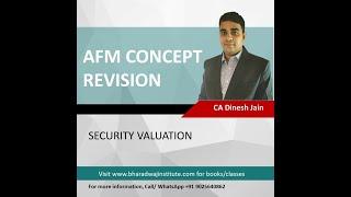 CA Final - AFM - Detailed Concept Revision - Security Valuation (Full English)