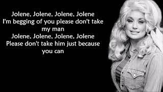 Dolly Parton - Jolene (LYRICS)