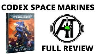 Codex Space Marines 10th Edition - Full Rules Review