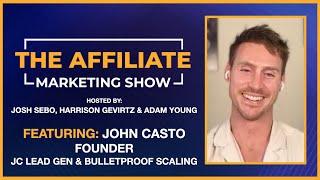 The Affiliate Marketing Show - Ep. 90 - Lead Gen, Transparency, Communication, Social Traffic, Calls