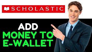 How To Add Money To Scholastic eWallet (2024!)