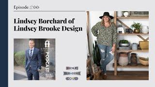 Episode 66: Lindsey Borchard of Lindsey Brooke Design