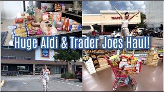 Huge Aldi & Trader Joe’s Grocery Haul! All The Good Stuff & some food prep!