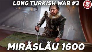 Austro-Turkish Struggle for Romania - Long Turkish War DOCUMENTARY