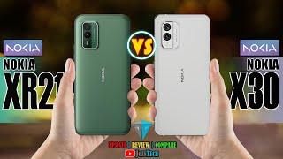 NOKIA XR21 VS NOKIA X30 FULL SPECIFICATIONS COMPARISON