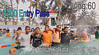 Aquatica Tour and Review - Kolkata | Water Park || Asif's life