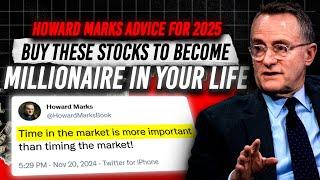 Howard Marks Is Going All-In On These 5 Stocks - These Will worth Trillion In 2025, Get In Now!