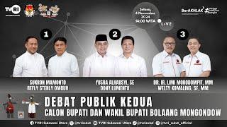 DEBAT PUBLIK KEDUA - PASLON BUPATI DAN WAKIL BUPATI KABUPATEN BOLAANG MONGONDOW TAHUN 2024