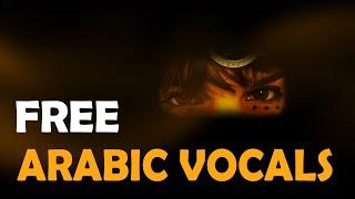  [FREE] ARABIC FEMALE ACAPELLA VOCALS  MIDDLE EASTERN ETHNIC SAD ORIENTAL SAMPLES Background Music