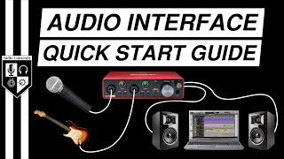 BASIC AUDIO INTERFACE SETUP [with Focusrite Scarlett 2i2 3rd Gen]