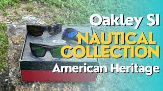 Oakley Standard Issue Nautical Collection Review & History