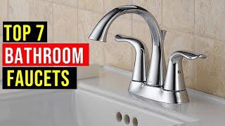 Top 7 Best Bathroom Faucets 2021-Best Bathroom Faucets