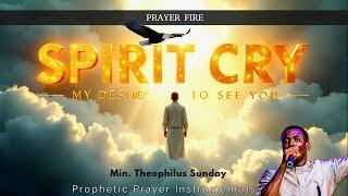 Spirit Cry, What Is Your Desire tonight? | Min. Theophilus Sunday | Adullam - The Cave