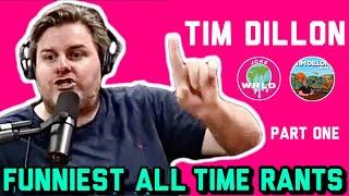 TOP 10 TIM DILLON RANTS - PART 1