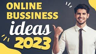 Best Online Business Ideas for Beginners in 2023