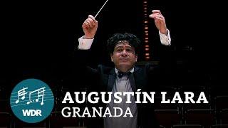 Augustín Lara - Granada | Ruxandra Donose | Cristian Măcelaru | WDR Symphony Orchestra