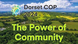 Dorset COP 2024: We hope to see you there.