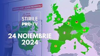 Știrile PRO TV - 24 Noiembrie 2024