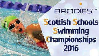 Session 1 | Brodies Scottish Schools Swimming Championships 2016