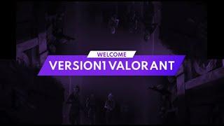 A NEW ERA | Introducing: Version1 VALORANT