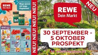 REWE Prospekte der Woche | 30 September - 5 Oktober Prospekt | Rabatt Angebote DE