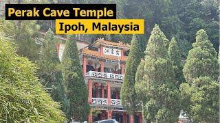 Perak Cave Temple, Ipoh, Malaysia - Inside & Outside Tour