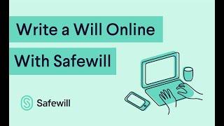 Write A Will Online with Safewill: explainer video