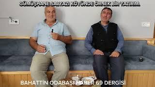 GÜMÜŞHANE İLİ KÖSE İLÇESİNE BAĞLI SALYAZI KÖYÜ...