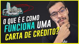 CARTA DE CRÉDITO: O QUE É E COMO FUNCIONA? (ATUALIZADO)
