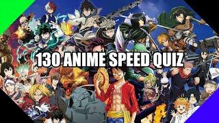 ⏱ 130개 애니 스피드 퀴즈 | 130 ANIME SPEED QUIZ