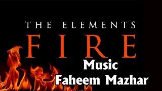 Fire Element Music by Faheem Mazhar I dj Graphy Liberal Arts